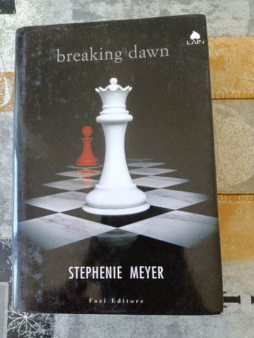 Breaking Dawn | Stephenie Meyer