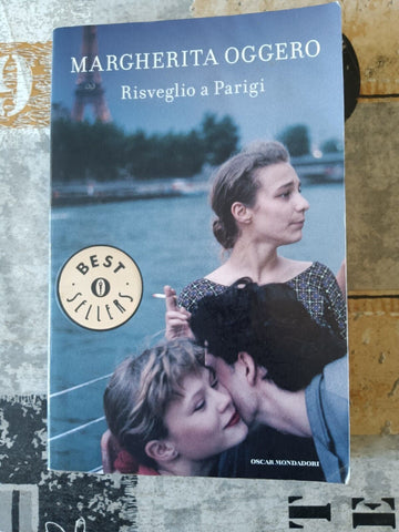 Risveglio a Parigi | Margherita Oggero - Mondadori