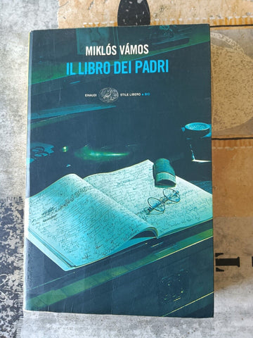 Il libro dei padri | Miklos Vamos - Einaudi