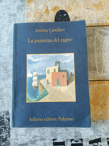 La pazienza del ragno | Andrea Camilleri - Sellerio