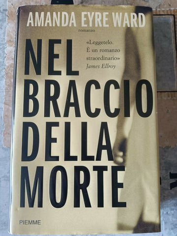 Nel braccio della morte | Amanda Eyre Ward