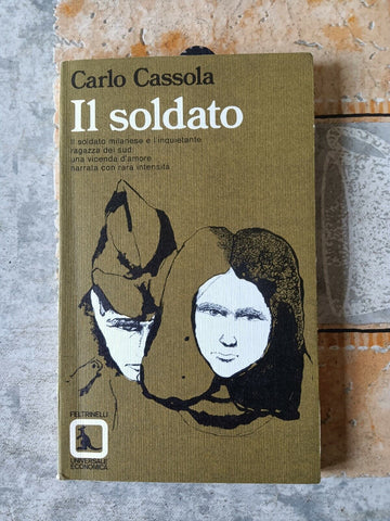 Il soldato | Carlo Cassola - Feltrinelli