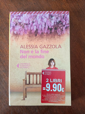 Non è la fine del mondo | Alessia Gazzola - Feltrinelli