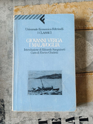 I Malavoglia | Giovanni Verga - Feltrinelli