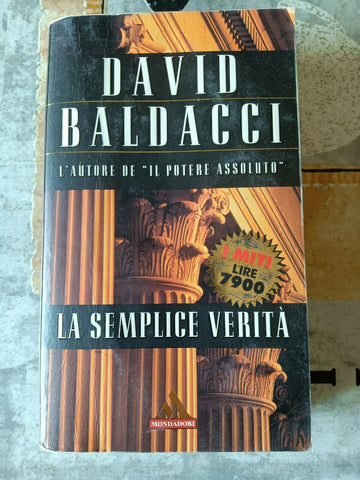 LA SEMPLICE VERITA’ | DAVID BALDACCI - Mondadori