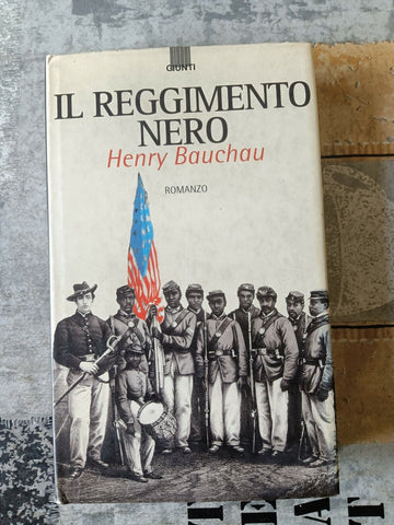 Il reggimento nero | Henry Bauchau