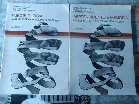 Psicobiologia - Apprendimento e memoria. Capitoli 2,3, 4, 6, 7, 8, 15 | Gardner Lindzey; Calvin S. Hall; Richard F. Thompson