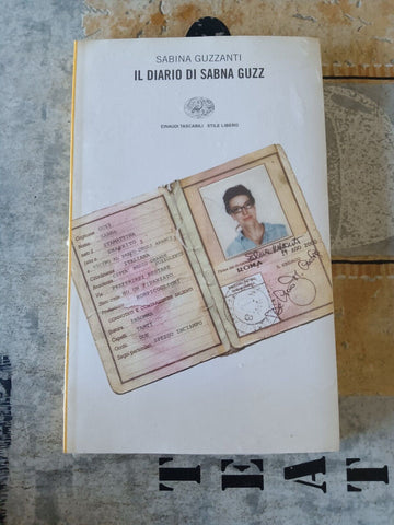 Il diario di Sabna Guzz | Sabina Guzzanti - Einaudi