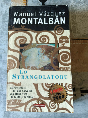 LO STRANGOLATORE | MANUEL VAZQUEZ MONTALBAN - Mondadori