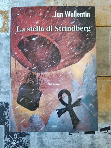 La stella di Strindberg | Jan Wallentin