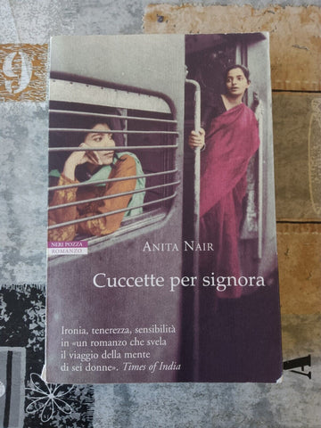 Cuccette per signora | Anita Nair