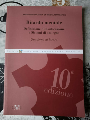 Ritardo mentale. Quaderno di lavoro | American Association on mental retardation