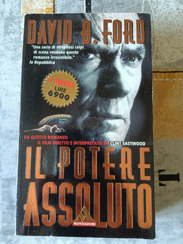 IL POTERE ASSOLUTO | DAVID B. FORD - Mondadori