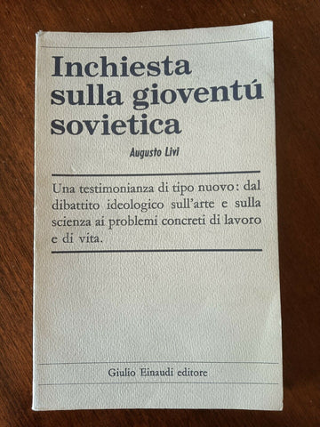 Inchiesta sulla gioventù sovietica | Augusto Livi - Einaudi