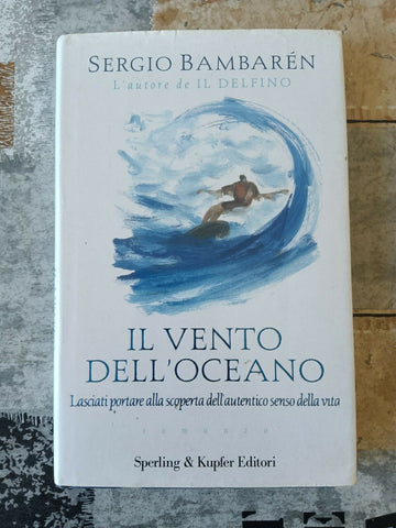 Il vento dell’oceano | Sergio Bambaren