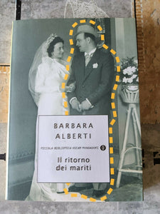 Il ritorno dei mariti | Barbara Alberti - Mondadori